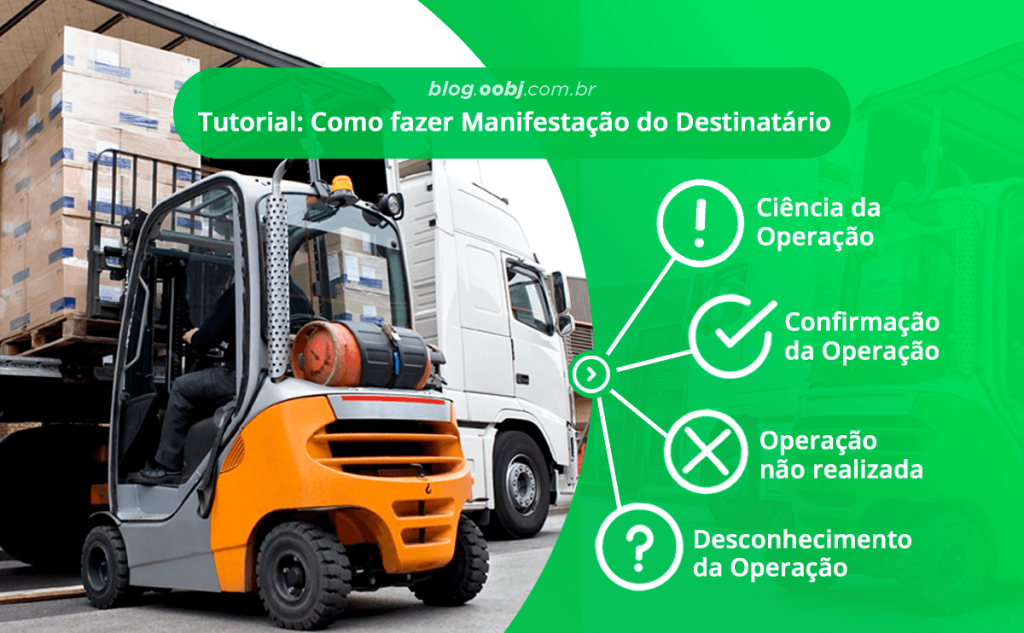 Como fazer manifestação do destinatário